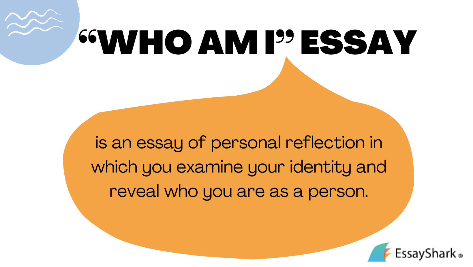 Who Am I Essay Definition
